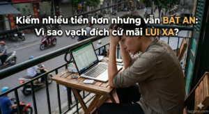 Kiếm nhiều tiền hơn nhưng vẫn bất an: Vì sao vạch đích cứ mãi lùi xa?