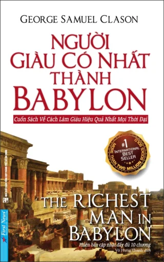 Review Sách Người Giàu Có Nhất Thành Babylon Có Đáng Đọc?