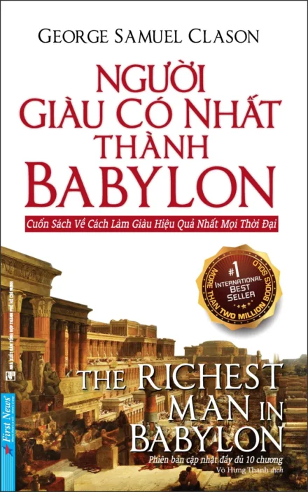 Review Sách Người Giàu Có Nhất Thành Babylon Có Đáng Đọc?